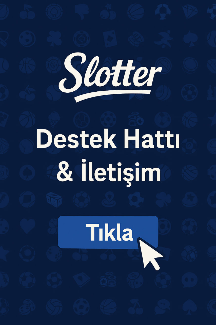 Slotter Destek ve İletişim